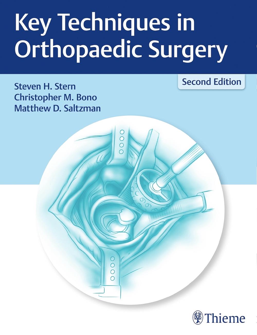 Key Techniques in Orthopaedic Surgery by Steven H. Stern - ISBN: 9781626232877