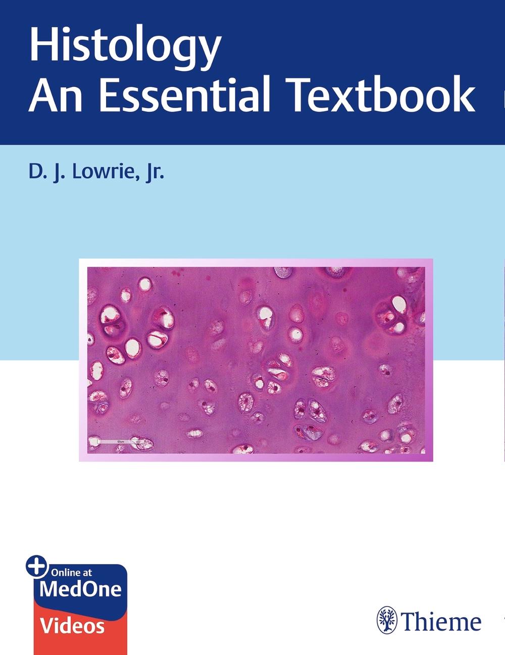 Histology - an Essential Textbook, 9781626234130