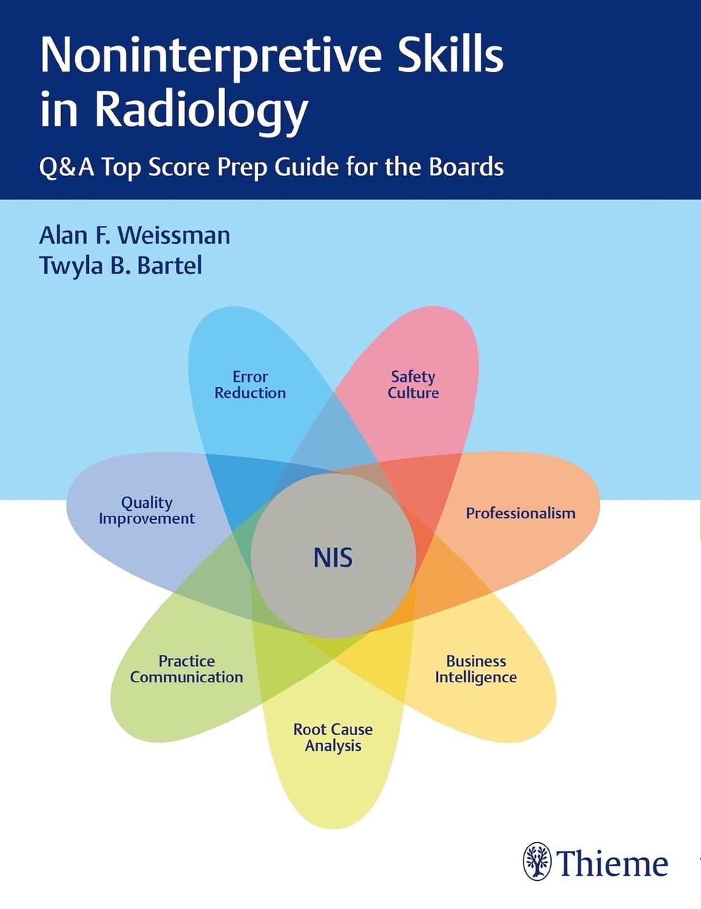 Noninterpretive Skills in Radiology by Alan Weissman - ISBN: 9781626234598