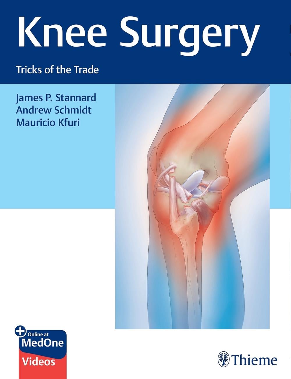 Knee Surgery by Mauricio Kfuri - ISBN: 9781626235410