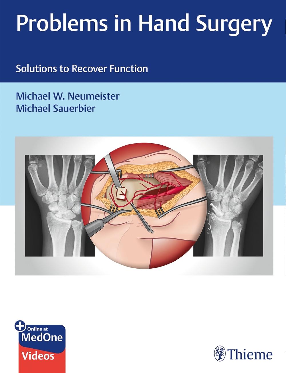Problems in Hand Surgery by Michael W. Neumeister - ISBN: 9781626237094