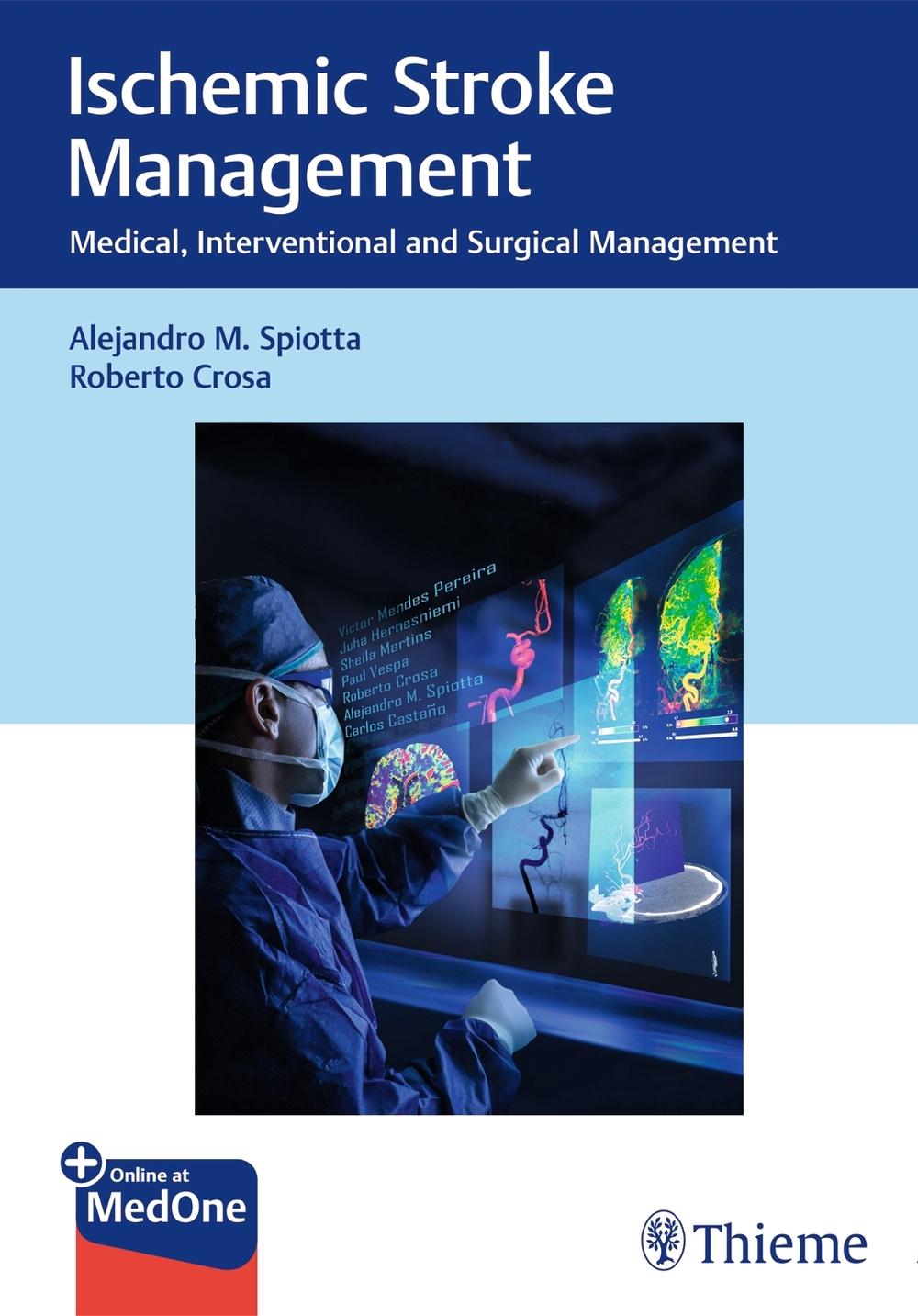 Ischemic Stroke Management by Alejandro Spiotta - ISBN: 9781626239081
