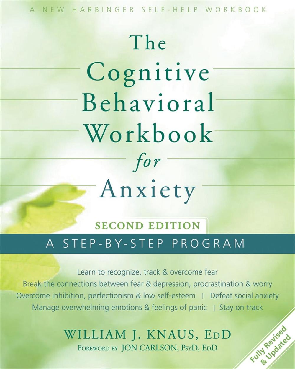 Cognitive Behavioral Workbook for Anxiety by William J. Knaus - ISBN: 9781626250154
