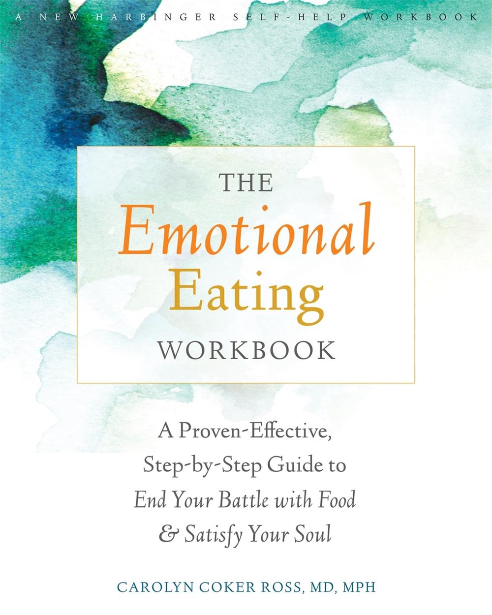 The Emotional Eating Workbook, 9781626252127