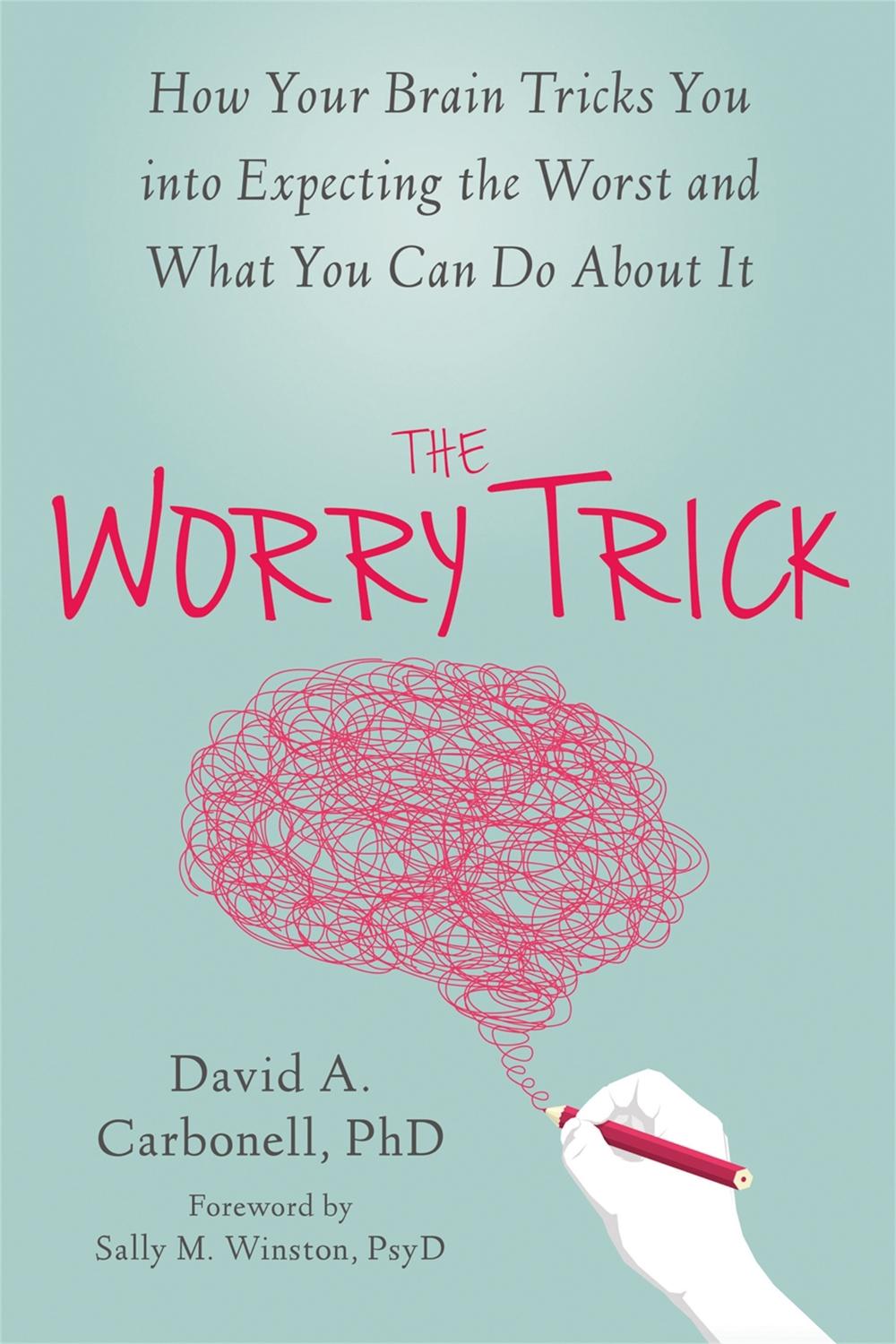 The Worry Trick, 9781626253186