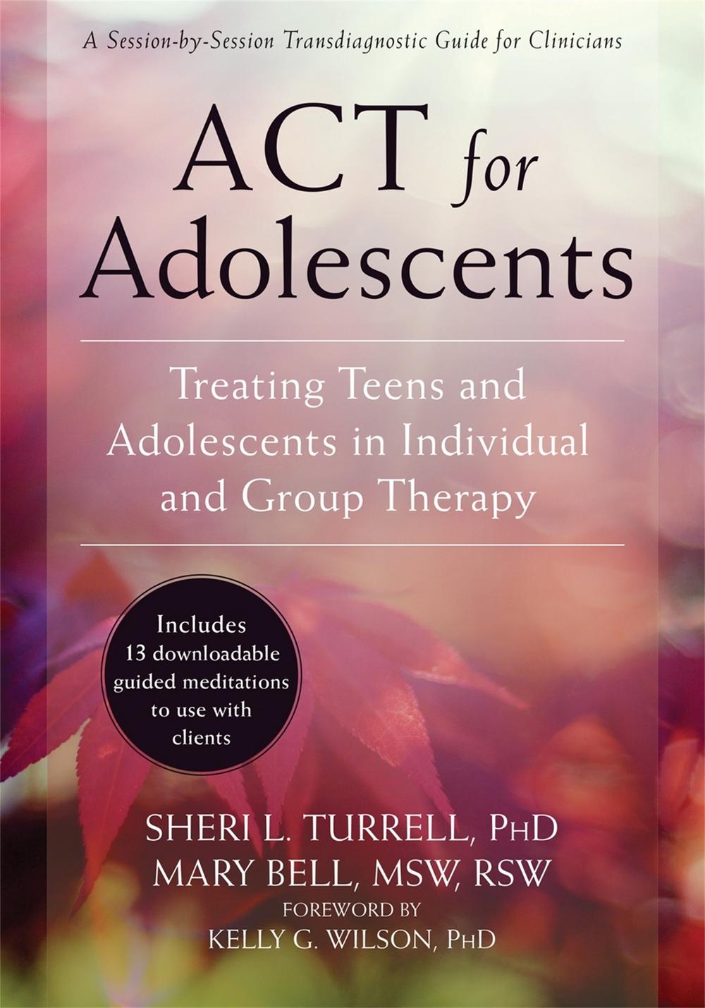 ACT for Adolescents, 9781626253575