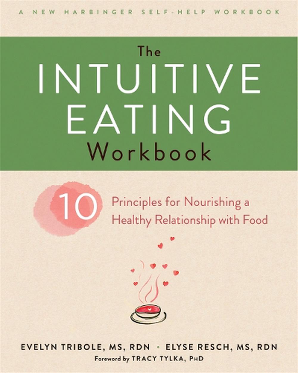 intuitive eating workbook evelyn tribole