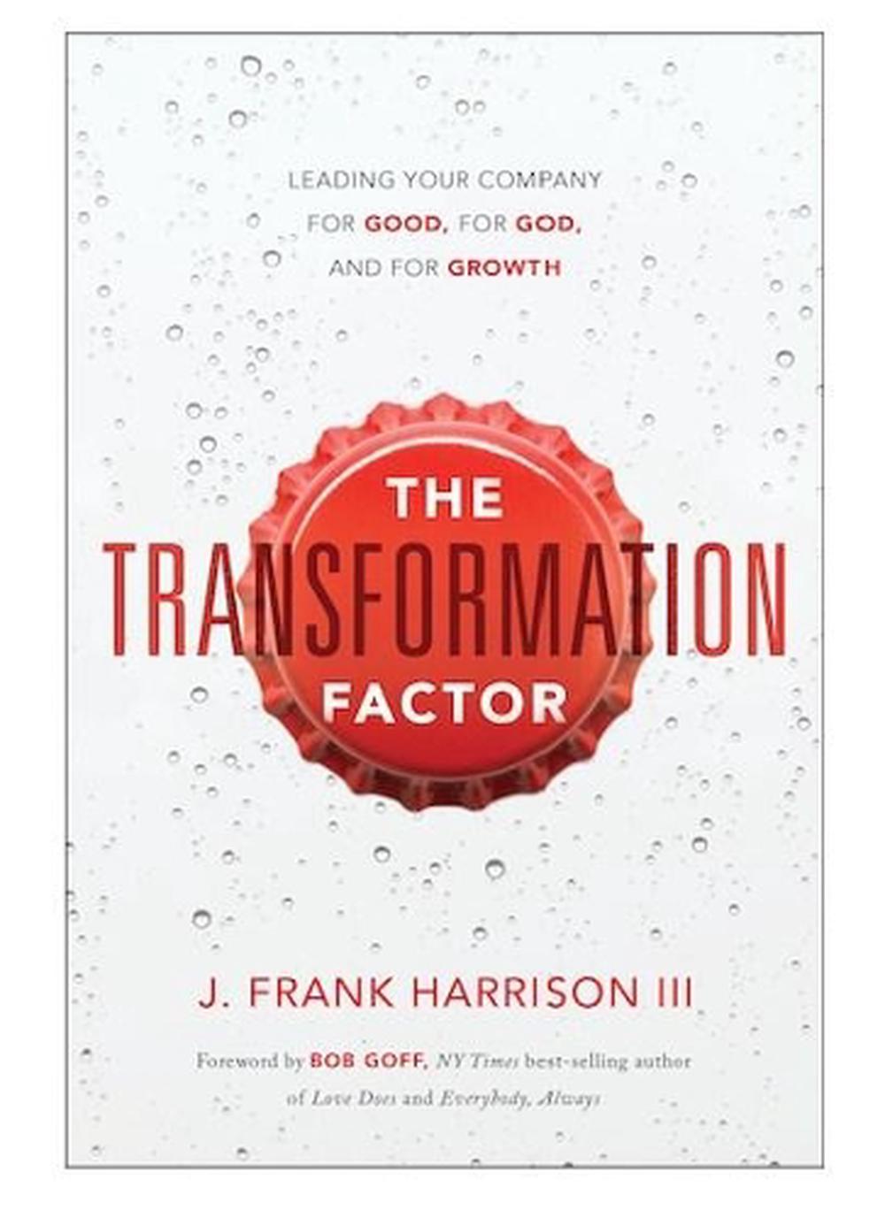 The Transformation Factor, 9781626348448