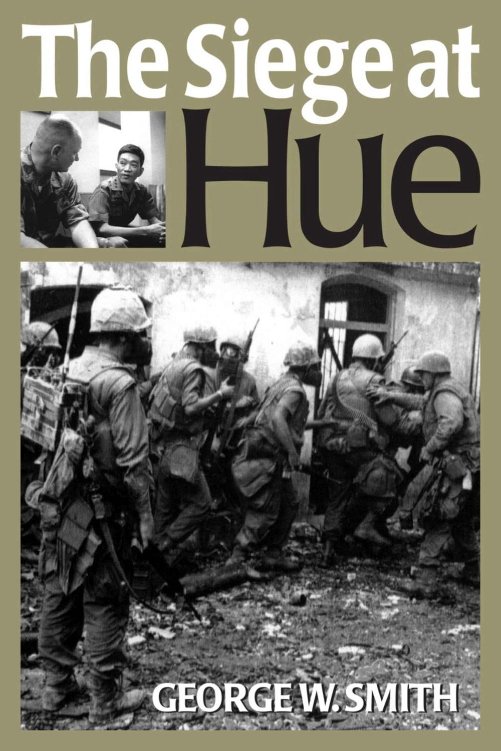 The Siege at Hue, 9781626379749