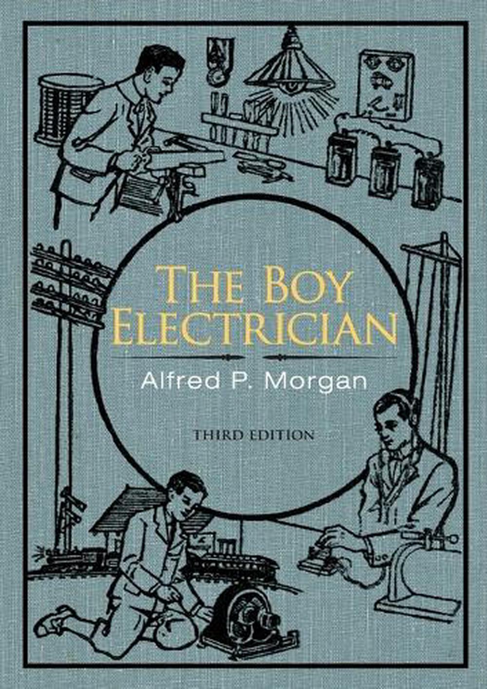 The Boy Electrician, 9781626549814
