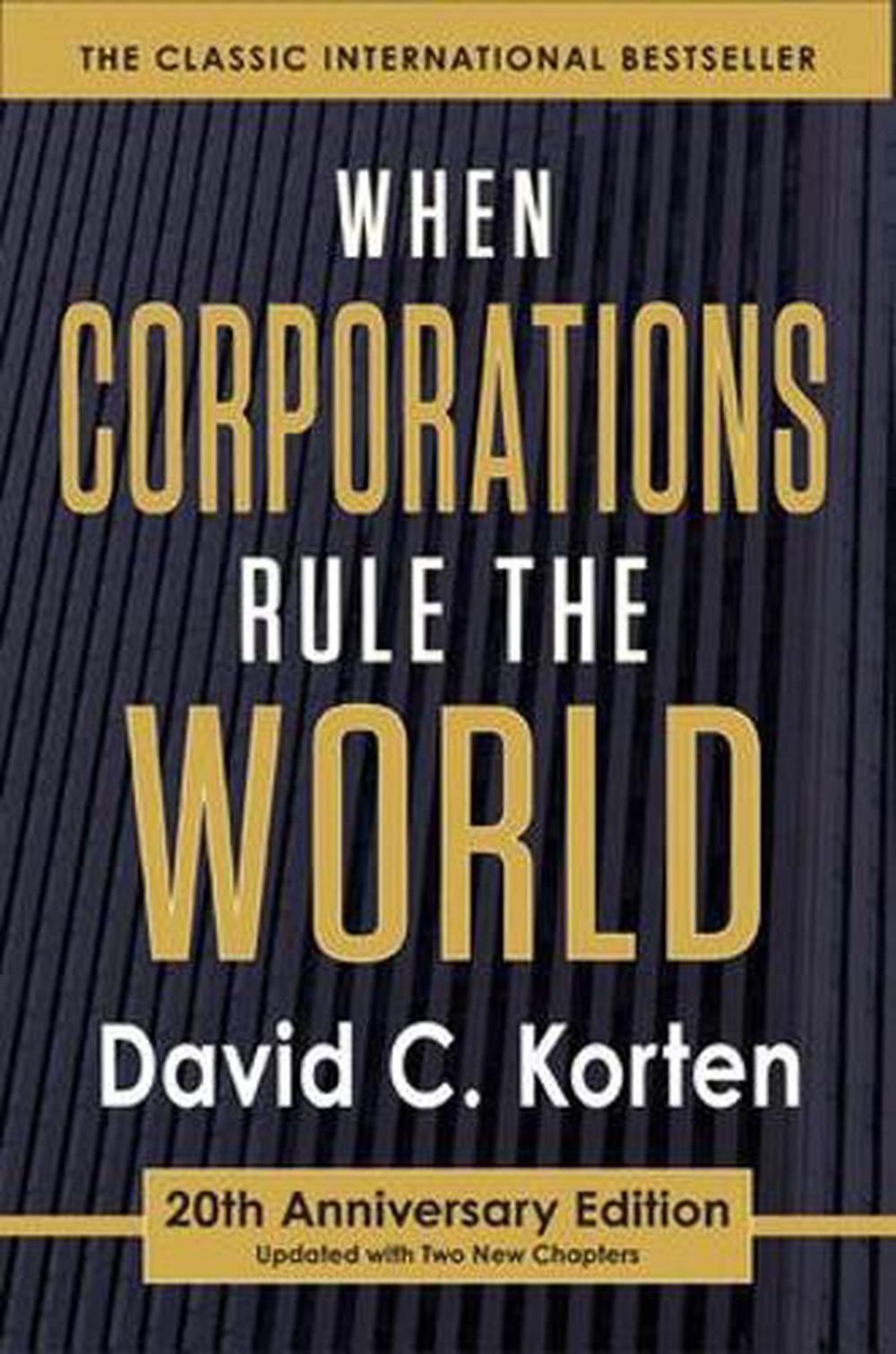 When Corporations Rule the World, 9781626562875