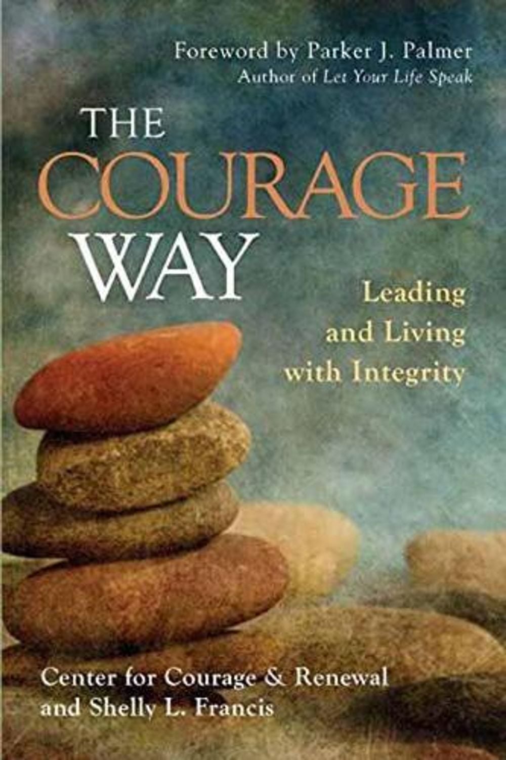 Courage Way by Shelly L. Francis - ISBN: 9781626567757