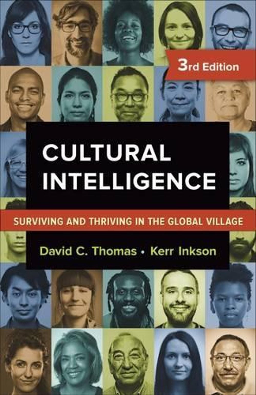 Cultural Intelligence: Building People Skills for the 21st Century by THOMAS - ISBN: 9781626568655