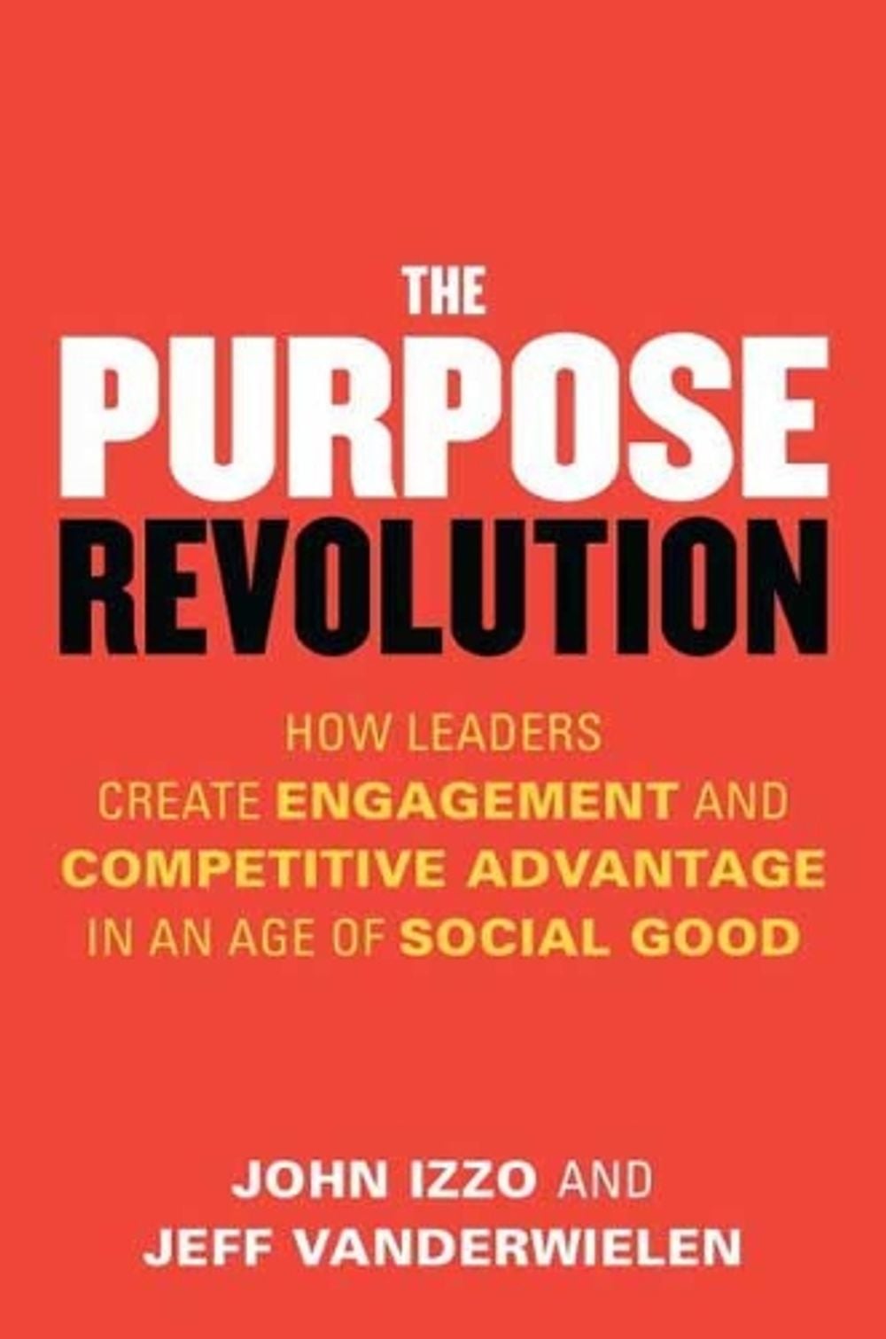 Purpose Revolution by John B. Izzo - ISBN: 9781626569669