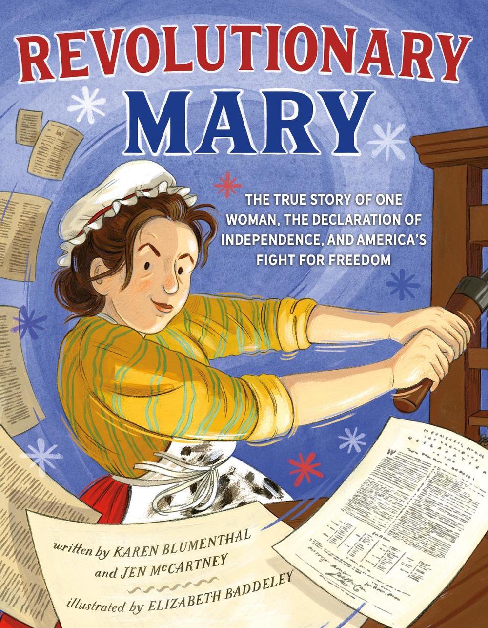 Revolutionary Mary by Karen Blumenthal - ISBN: 9781626723115