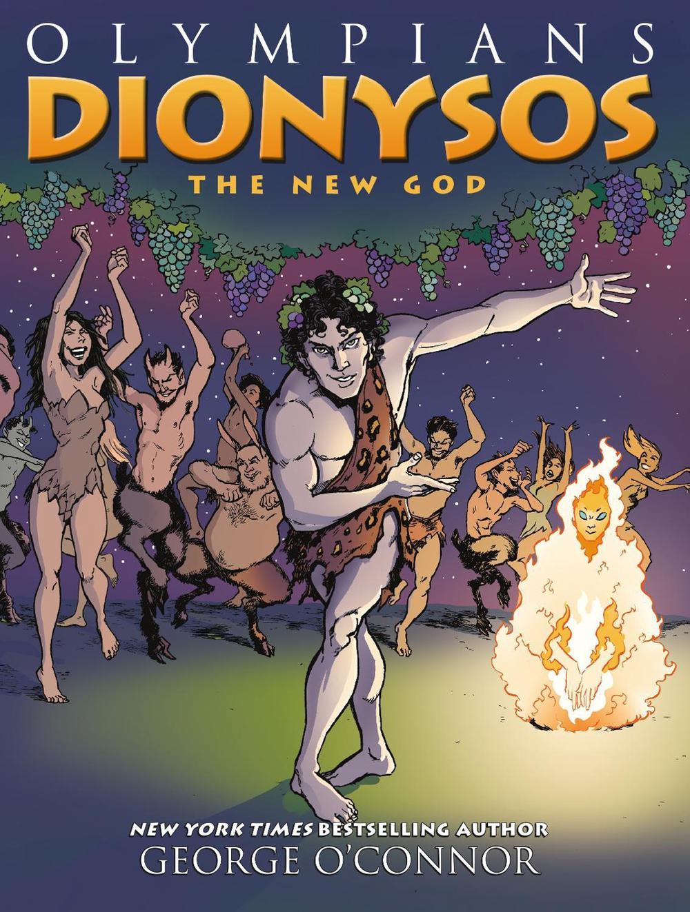 Olympians: Dionysos by George O'Connor - ISBN: 9781626725300