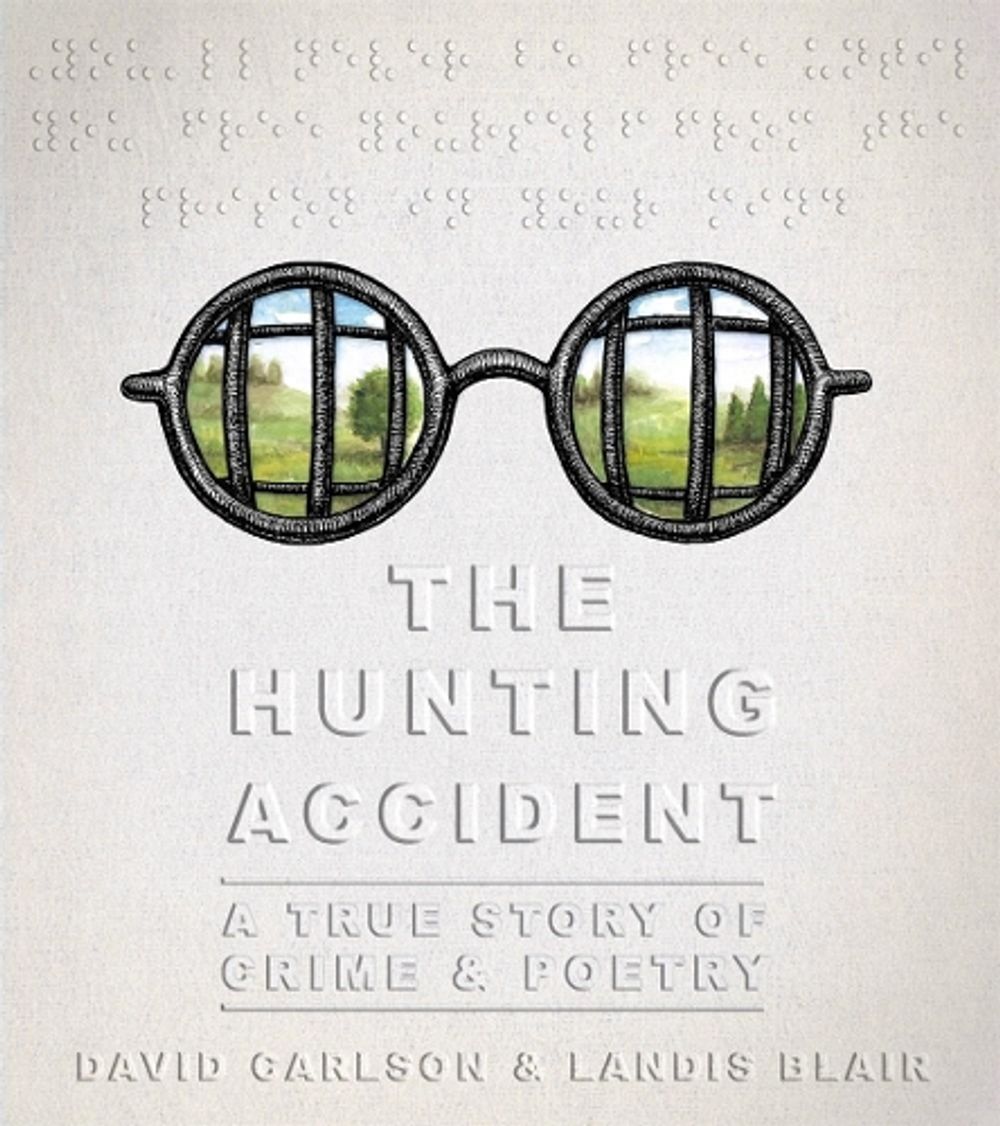 The Hunting Accident by David L. Carlson - ISBN: 9781626726765