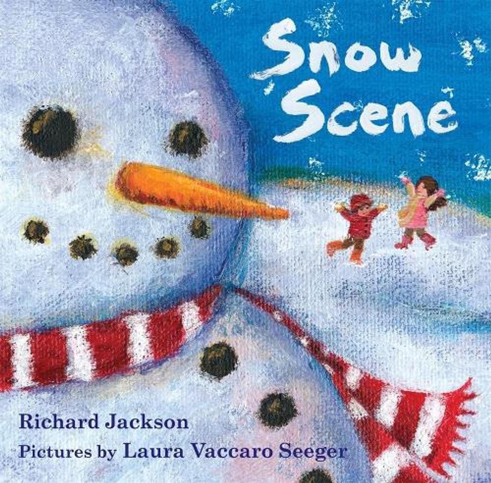 Snow Scene by Richard Jackson - ISBN: 9781626726802