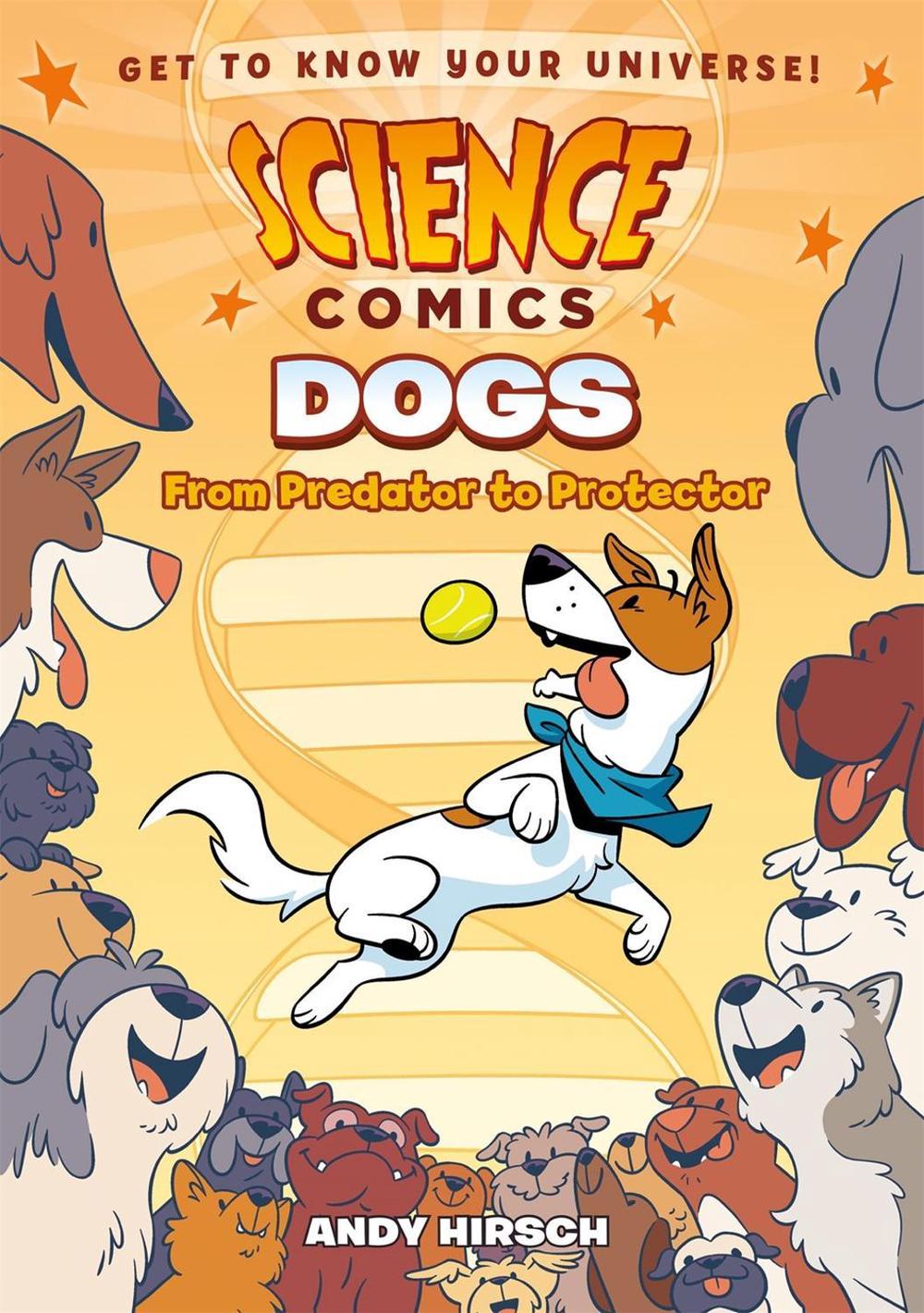 Science Comics Dogs by Andy Hirsch, Paperback, 9781626727687 Buy