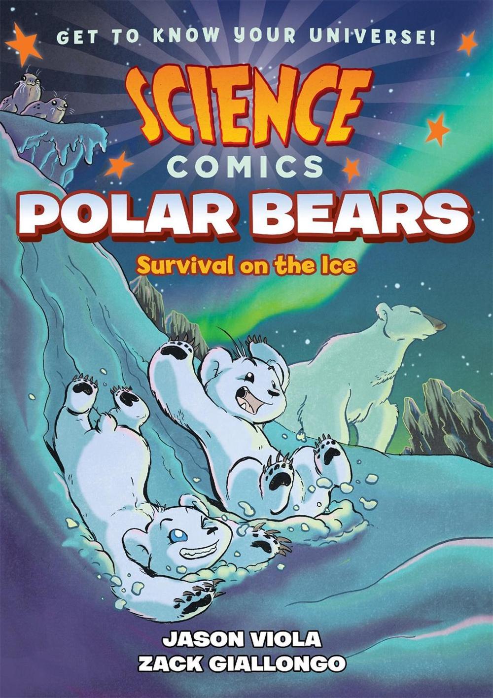 Science Comics: Polar Bears by Jason Viola - ISBN: 9781626728240