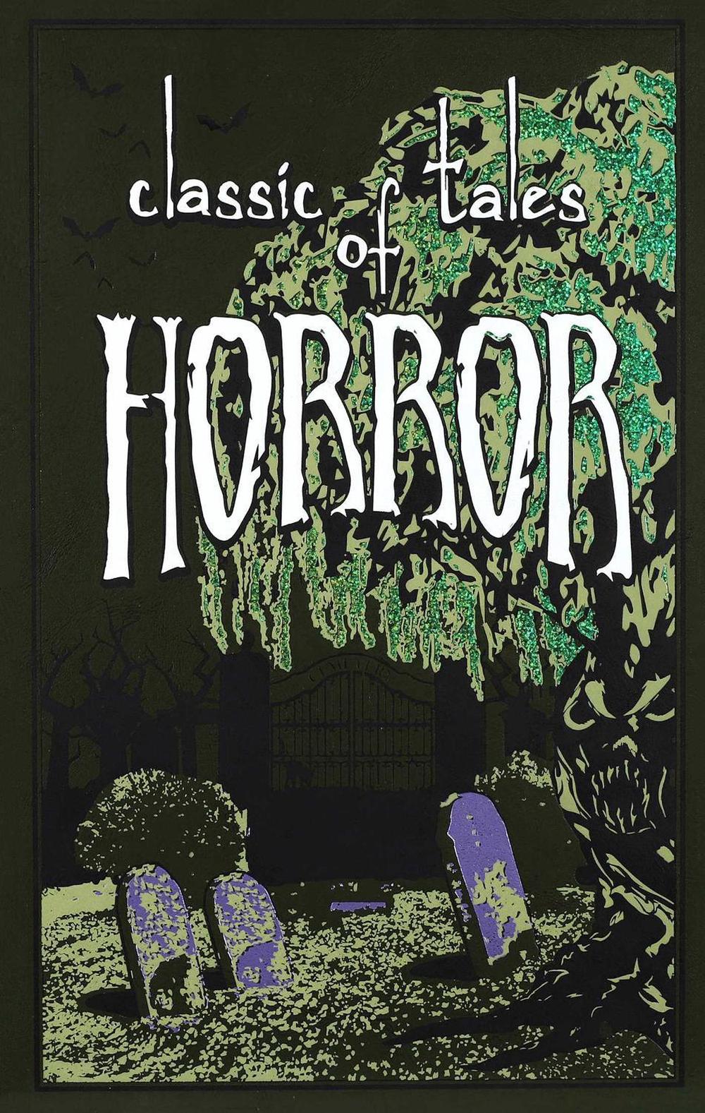 Classic Tales of Horror by Editors of Canterbury Classics - ISBN: 9781626864658
