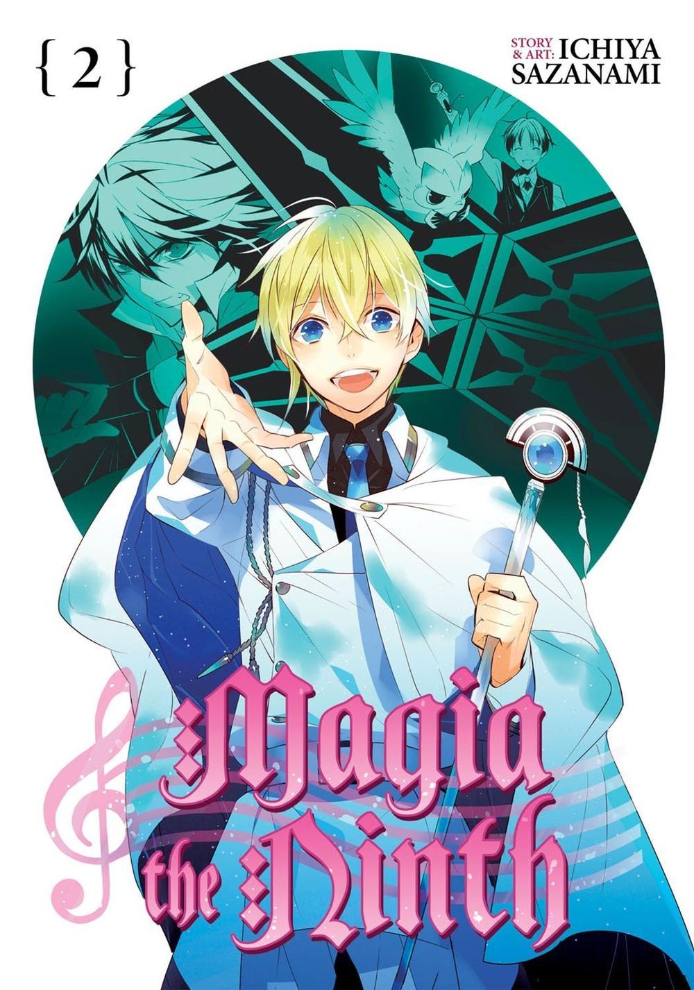 Magia the Ninth Vol. 2 by Ichiya Sazanami - ISBN: 9781626924277