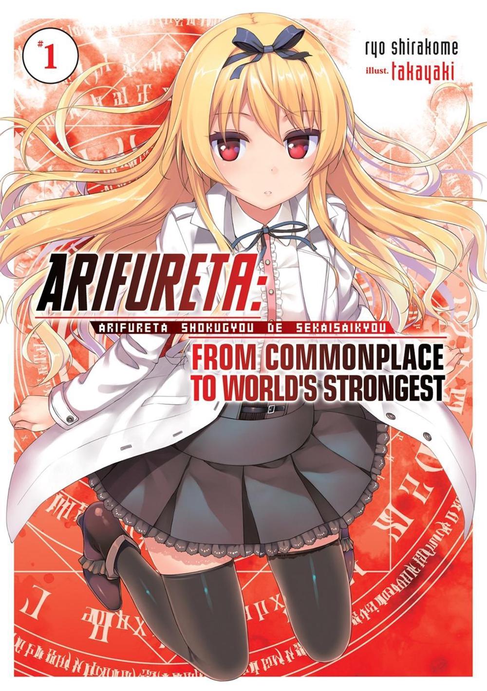 Arifureta: From Commonplace to World's Strongest (Light Novel) Vol. 1 by Ryo Shirakome - ISBN: 9781626927681