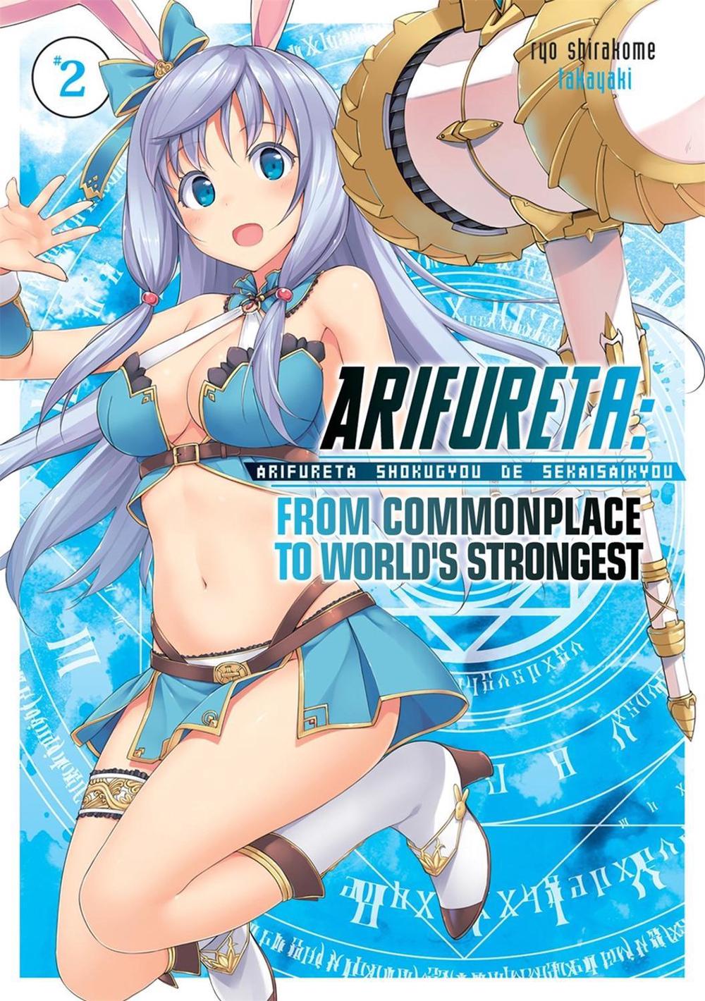 Arifureta: From Commonplace to World's Strongest (Light Novel) Vol. 2 by Ryo Shirakome - ISBN: 9781626927803
