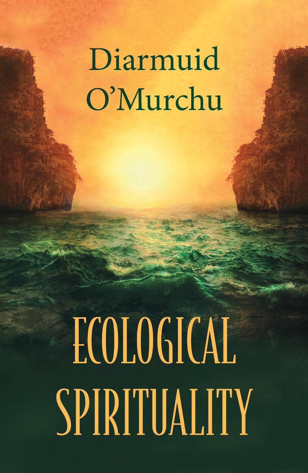 Ecological Spirituality, 9781626985698