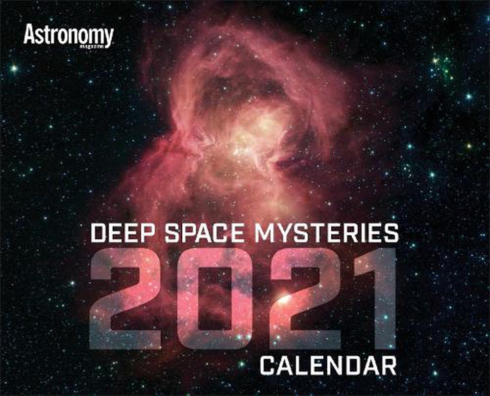 Deep Space Mysteries 2021 Calendar, Wall, 9781627007504 | Buy online at