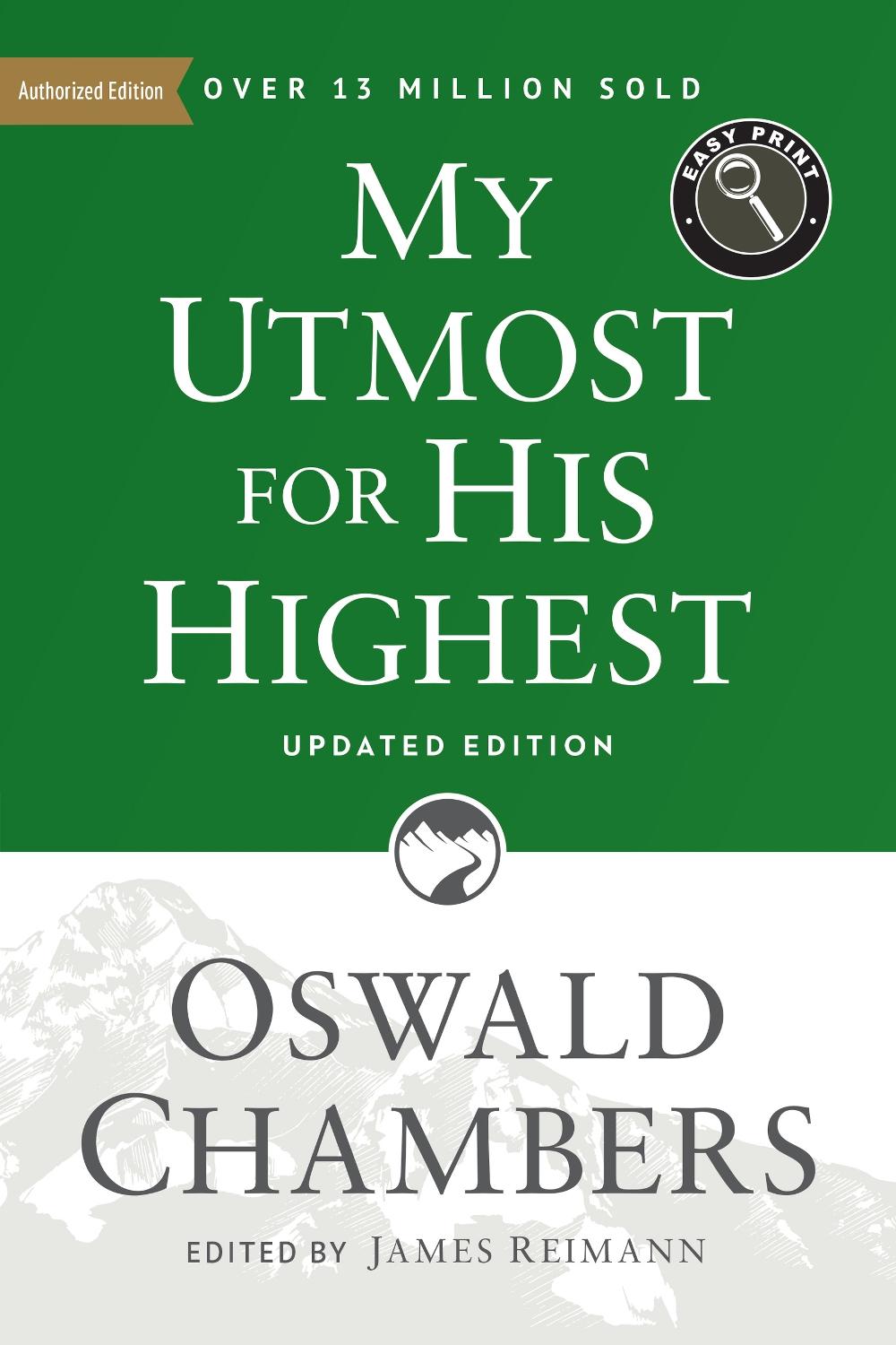 My Utmost for His Highest by Oswald Chambers - ISBN: 9781627078795