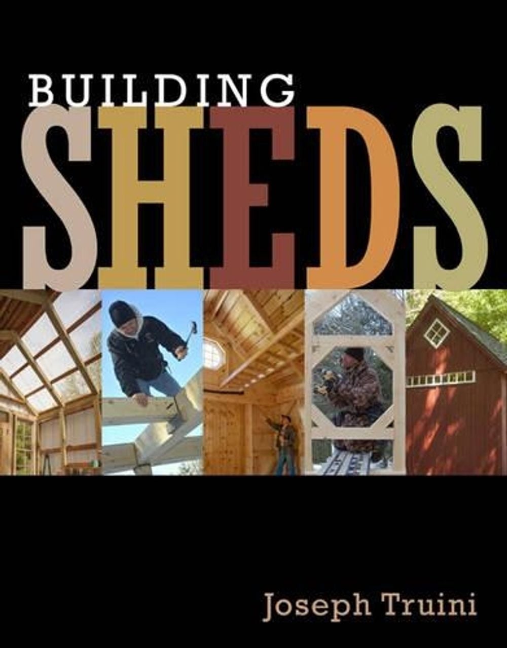 Building Sheds by J. Truini - ISBN: 9781627107709