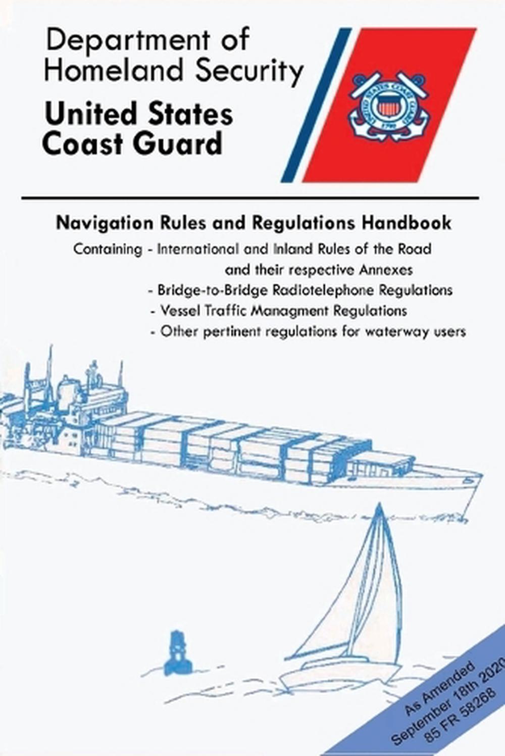 Navigation Rules And Regulations Handbook (Color Print), 9781627301374
