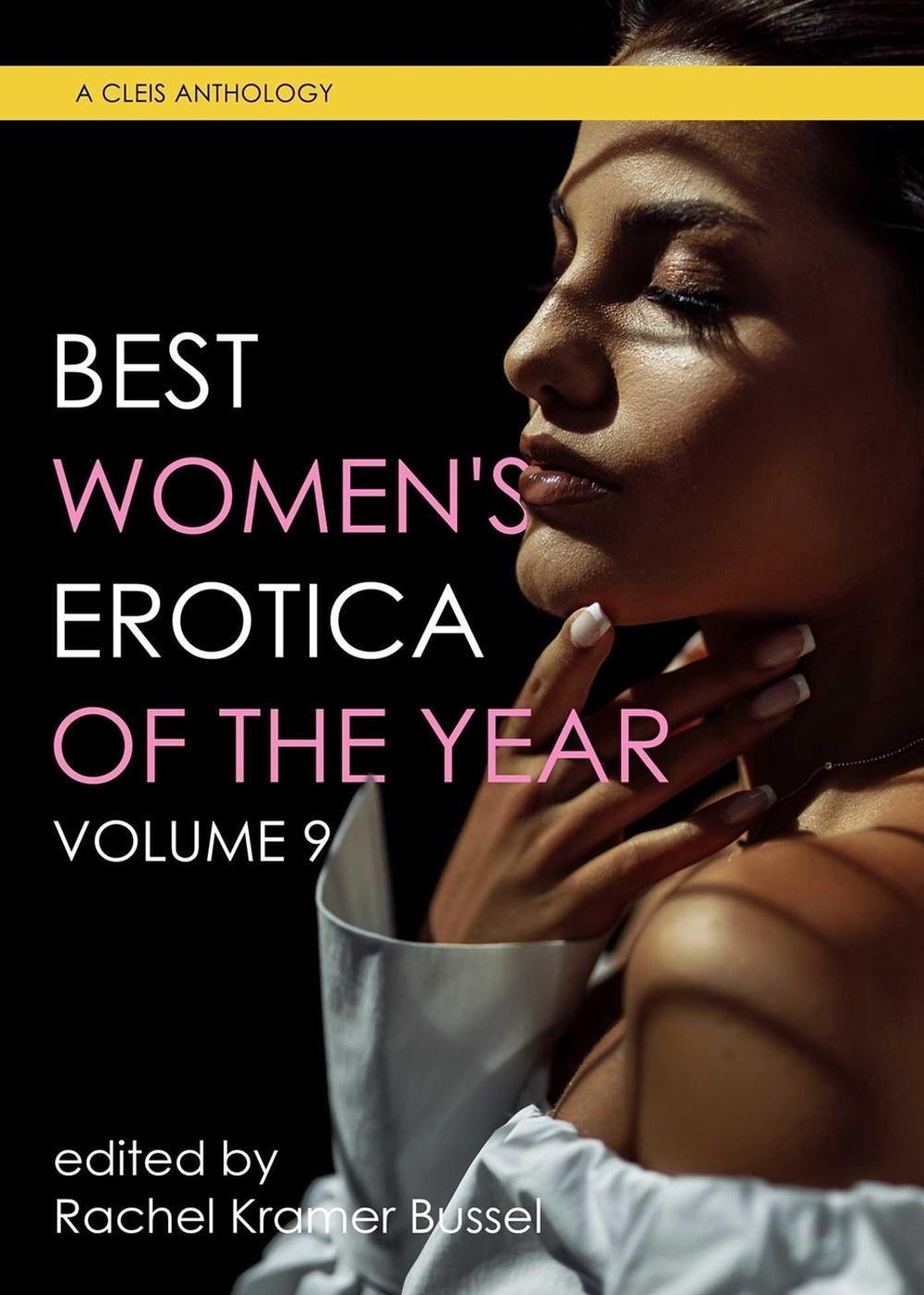 Best Women's Erotica of the Year, Volume 9, 9781627783262
