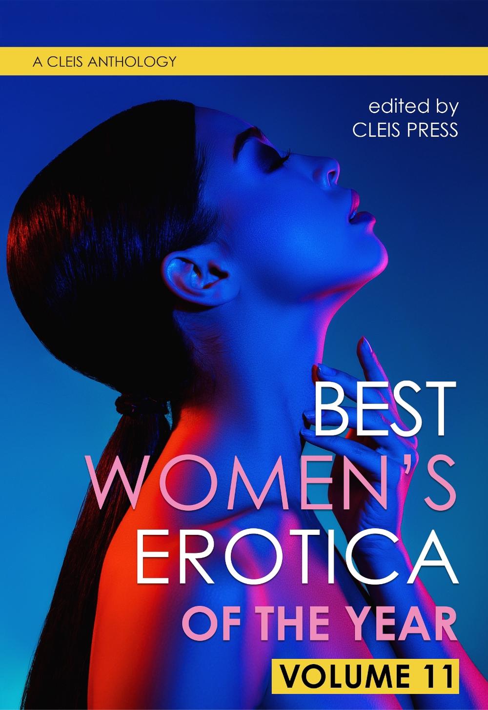 Best Women's Erotica of the Year, Volume 11, 9781627783408