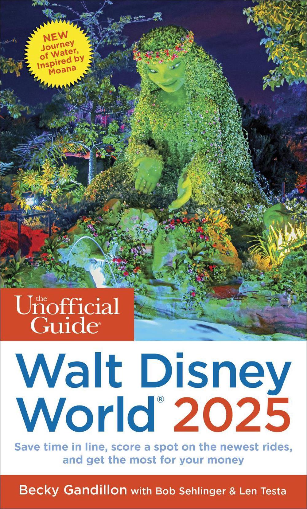 The Unofficial Guide to Walt Disney World 2025, 9781628091533