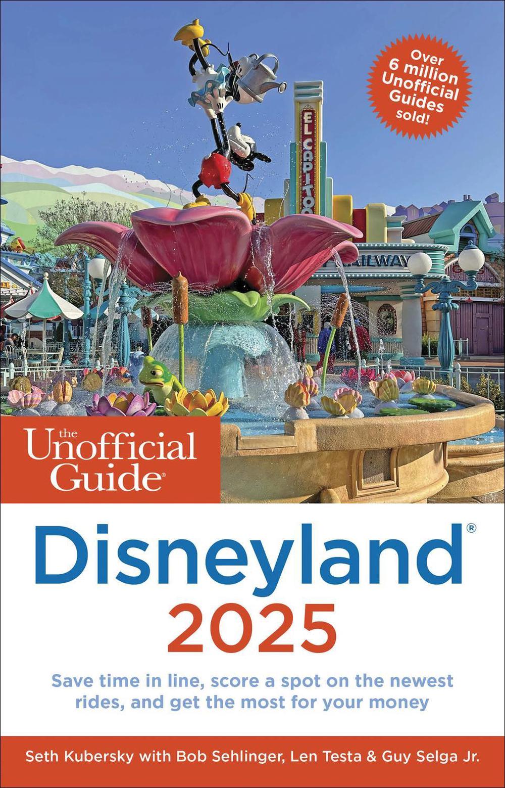 The Unofficial Guide to Disneyland 2025, 9781628091557