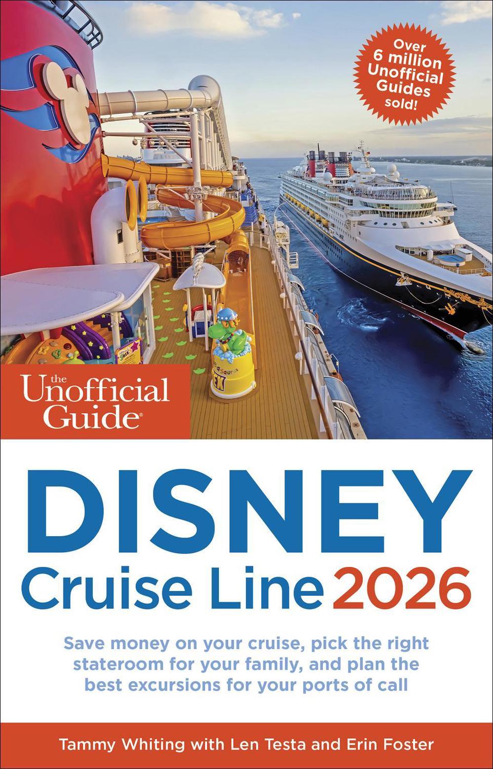 The Unofficial Guide to Disney Cruise Line 2026, 9781628091649