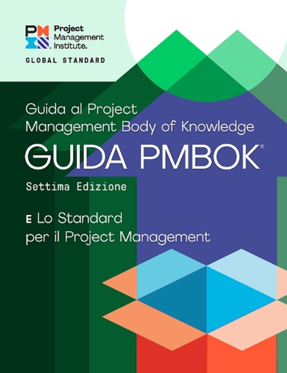 A Guide to the Project Management Body of Knowledge (PMBOK® Guide ...