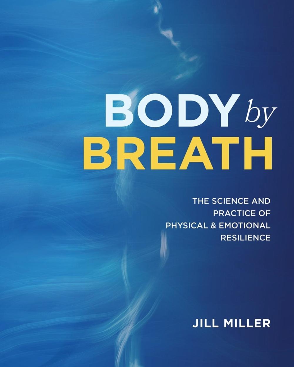 Body By Breath, 9781628604467