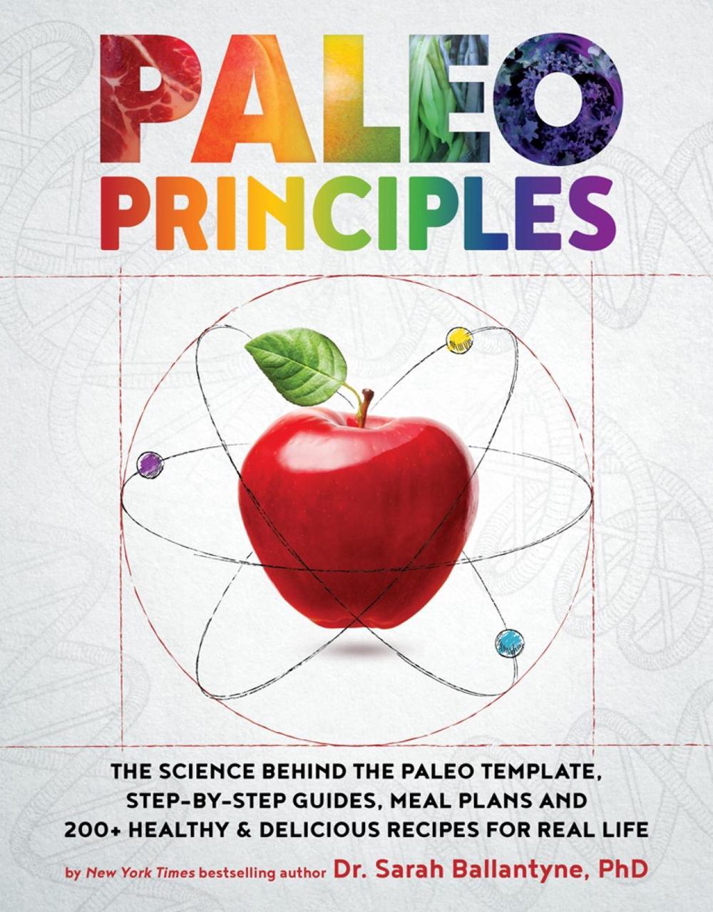 健康・医学 PALEO PRINCIPLES by Sarah Ballantyne Paleo Principles by Sarah Ballantyne, Hardcover, 9781628609004