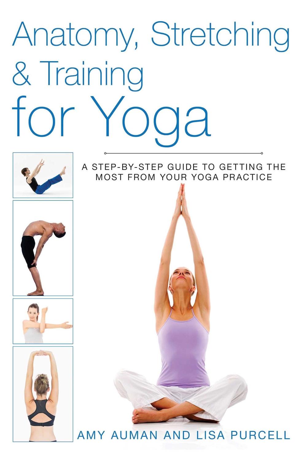 Anatomy, Stretching & Training for Yoga, 9781628736373