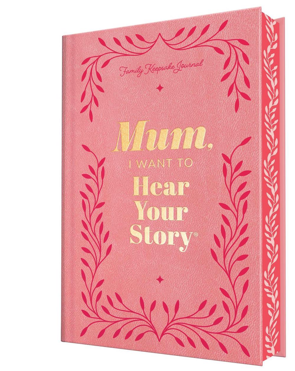 Mum, I Want to Hear Your Story (deluxe Edition), 9781628861501