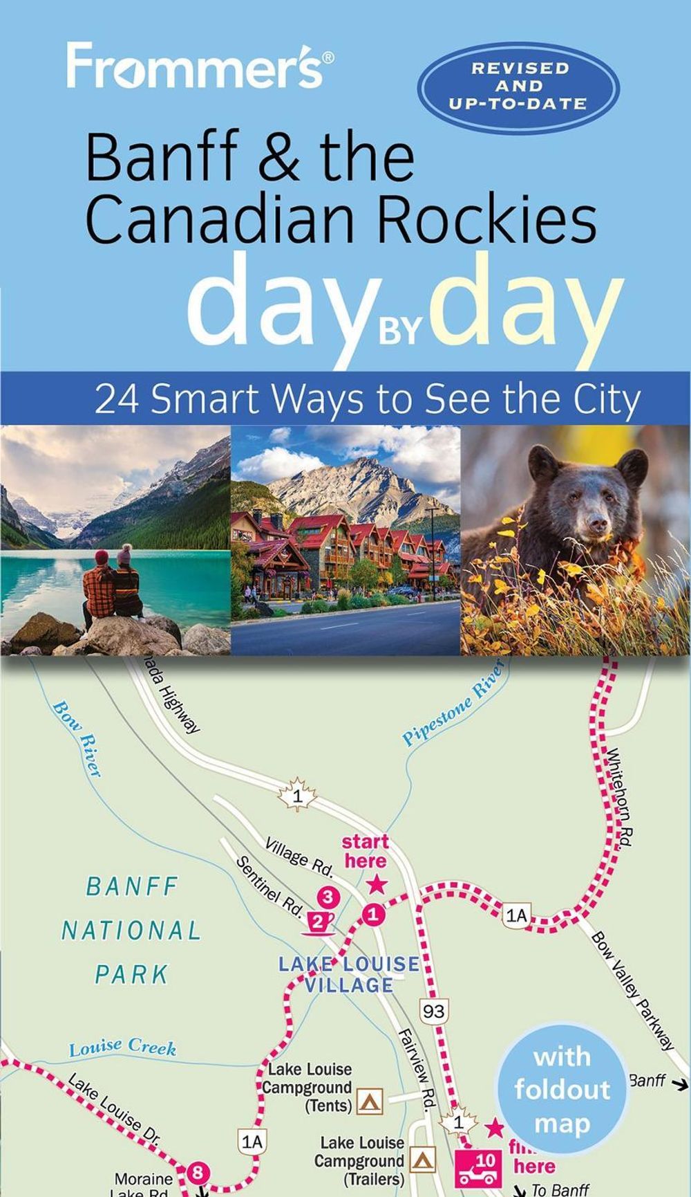 Frommer's Banff & the Canadian Rockies day by day by Christie Pashby - ISBN: 9781628876673
