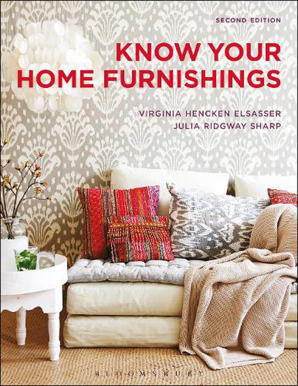 Know Your Home Furnishings by Virginia Hencken Elsasser, Paperback, 9781628927566  Buy online 