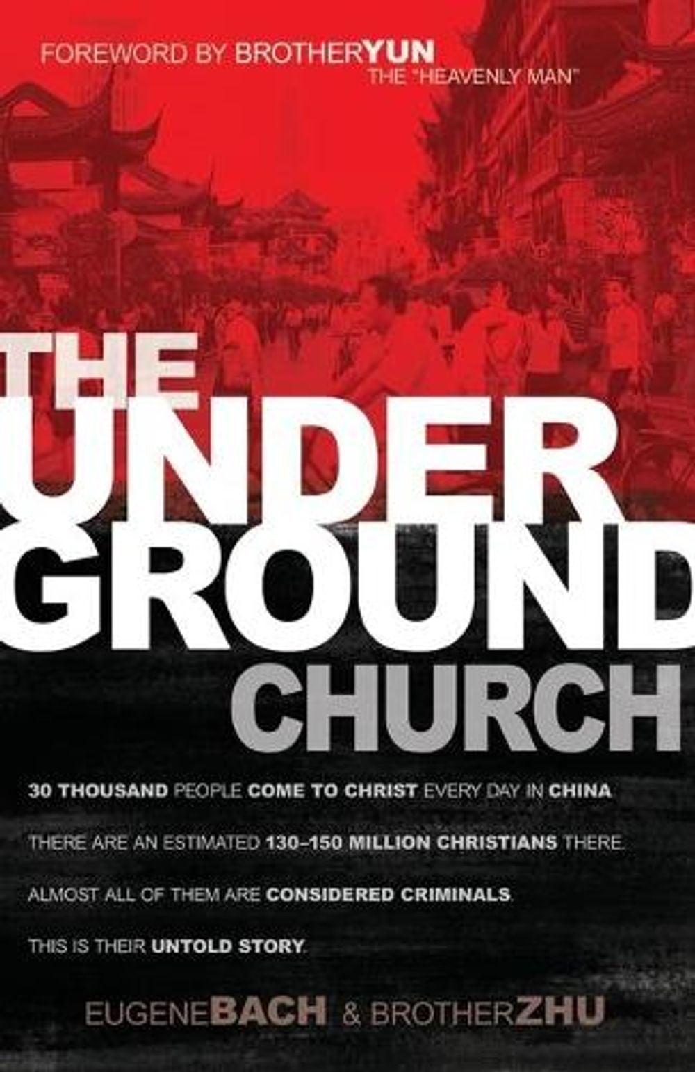 The Underground Church by Eugene Bach - ISBN: 9781629111575