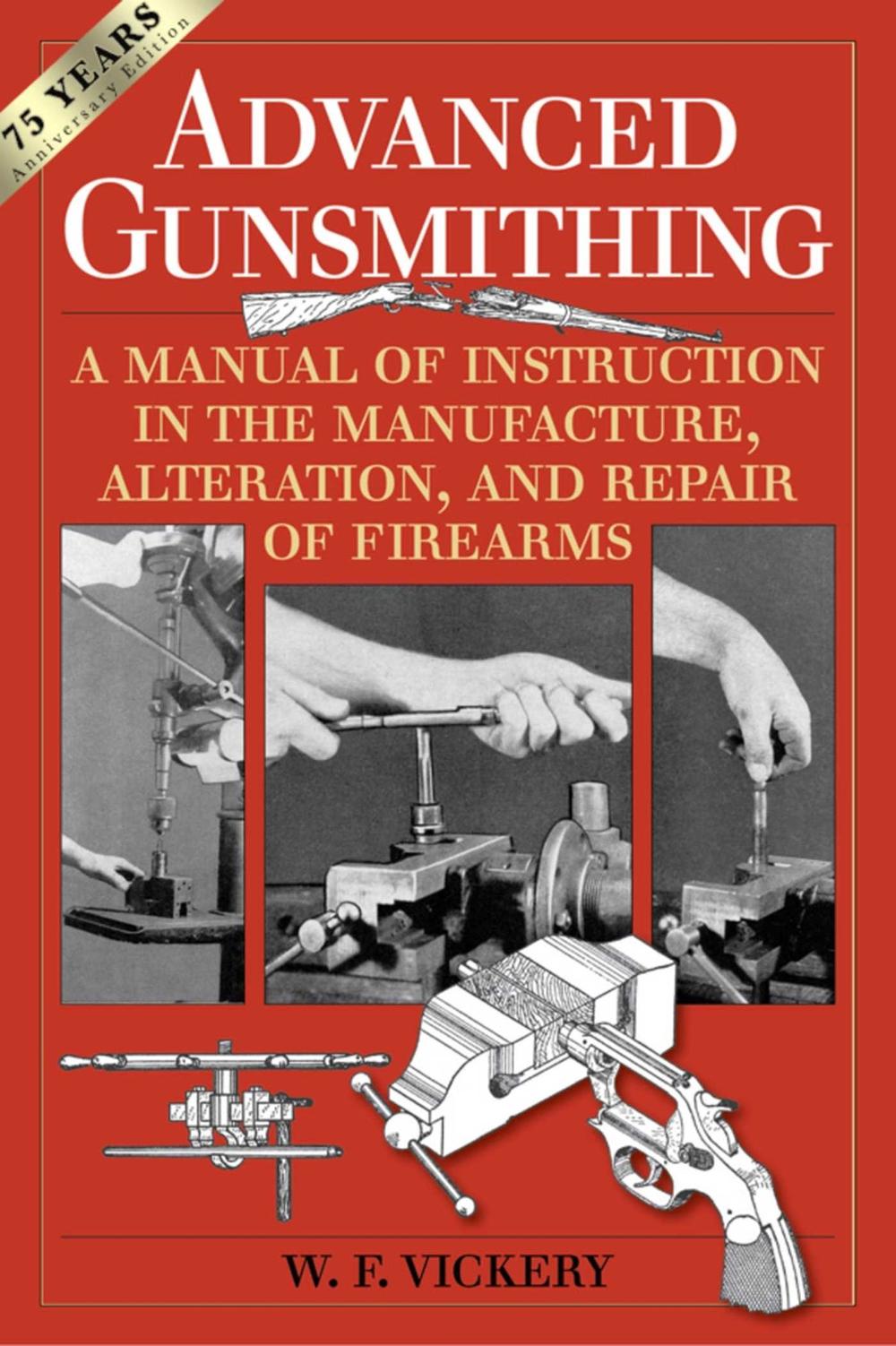 Advanced Gunsmithing, 9781629144382
