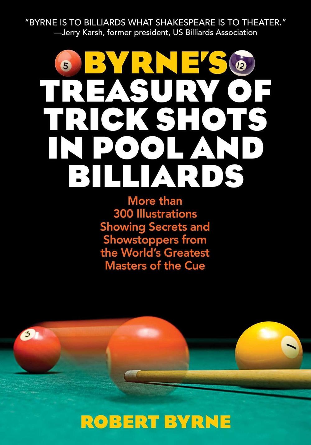 Byrne's Treasury of Trick Shots in Pool and Billiards, 9781629145051