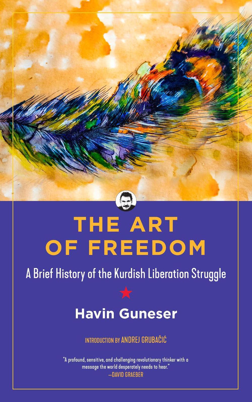 The Art of Freedom, 9781629637815