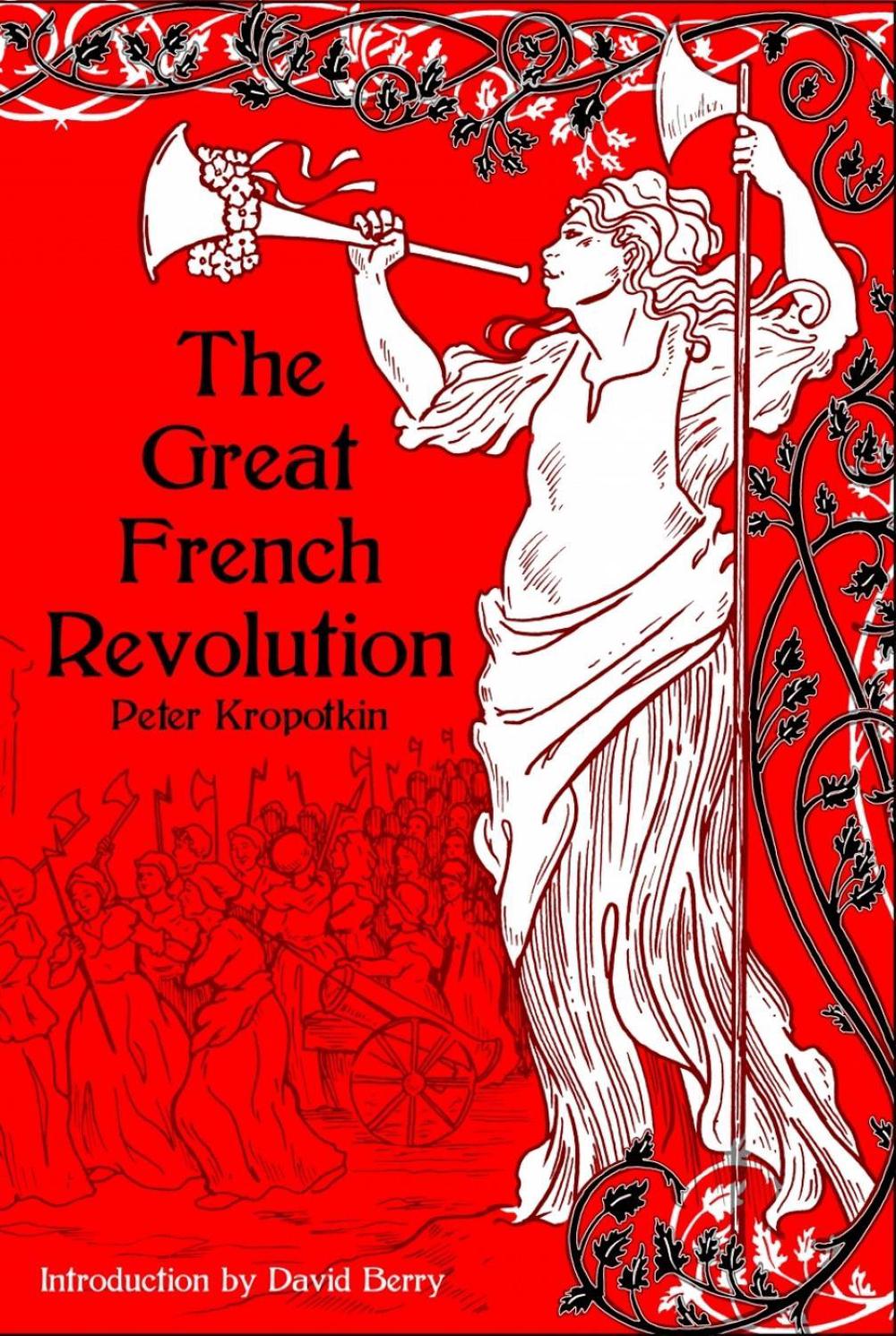 The Great French Revolution 1789-1793, 9781629638768